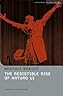 The Resistible Rise of Arturo Ui