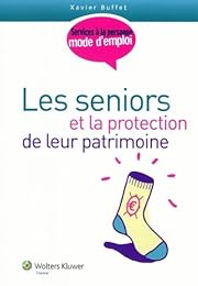 Les  seniors et la protection de leur patrimoine
