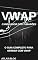 Livro VWAP: O INDICADOR DOS TUBARÕES (Fluxo & Volume Livro 3)