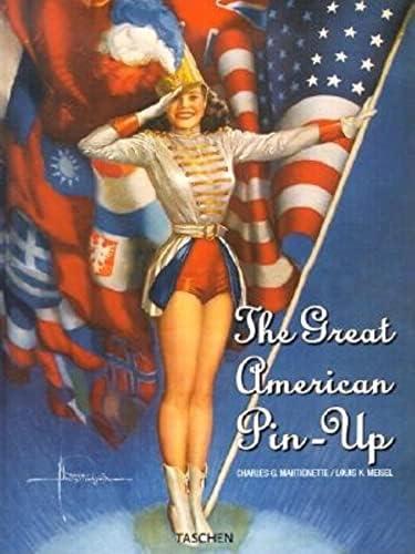 The Great American Pin-Up: Taschen Publishing: 9783822885130