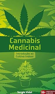 Livro Cannabis Medicinal: Introdução ao Cultivo Indoor