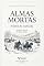 Livro ALMAS MORTAS: Edição Especial Comentada