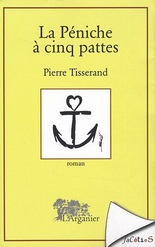 La  péniche à cinq pattes