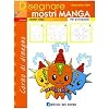 Disegnare mostri manga. Per principianti