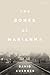 The Bones of Marianna: A Reform School, a Terrible Secret, and a Hundred-Year Fight for Justice (Kindle Single)