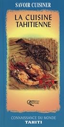 La  cuisine tahitienne