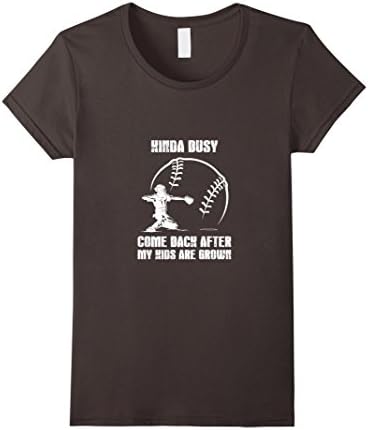 Women's Kinda Busy,Come Back After My Kids Are Grown T Shirt XL Asphalt