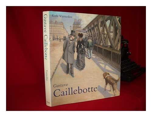 Gustave Caillebotte by Dr. Kirk Varnedoe