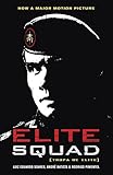 Elite Squad: (Tropa de Elite)