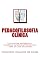 Livro Pedagofilosofia Clínica: Psicanálise pedagógico-filosófica existencial-humanista (Tese de Pós-doutorado)