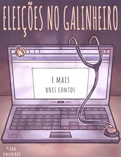 Livro Eleições no galinheiro: e mais dois contos