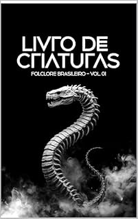 Livro Livro de Criaturas - Folclore Brasileiro - Vol.01