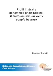 Profil littéraire, Mohammed Khaïr-Eddine