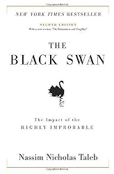 The Black Swan: The Impact of the Highly Improbable by Taleb, Nassim Nicholas (1st (first) Edition) [Hardcover(2007)]