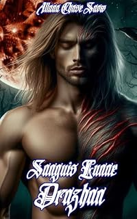 Livro Sanguis Lunae 1: Drazhan