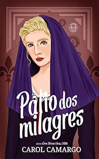 Livro Pátio dos Milagres (Era uma vez... Vilãs)