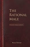 The Rational Male - Positive Masculinity: Positive Masculinity (Volume 3)