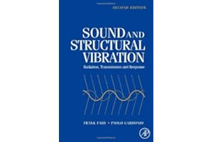 Sound and Structural Vibration: Radiation, Transmission and Response