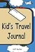 Kid's Travel Journal