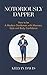 Notoriously Dapper: How to Be a Modern Gentleman with Manners, Style and Body Confidence