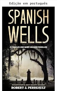 Livro Spanish Wells (Série de mistério de Hilton Head Livro 3)
