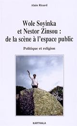 Wole Soyinka et Nestor Zinsou