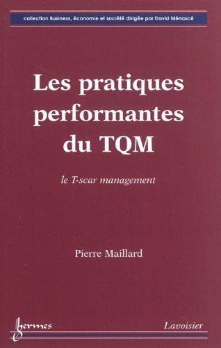 Les  pratiques performantes du TQM