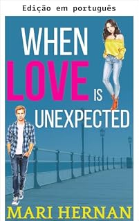 Livro Quando o amor é inesperado (Série família Linder Livro 4)