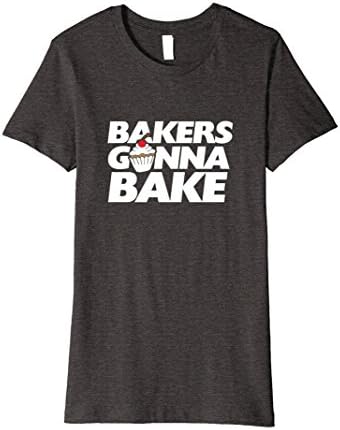 Womens Bakers gonna bake t-shirt baking cupcake art bakery tee XL Dark Heather