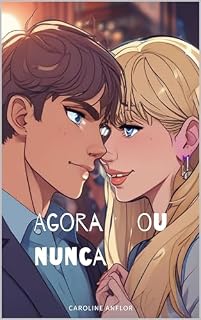 Livro Agora ou Nunca