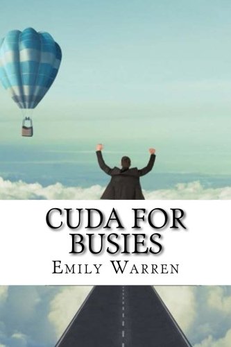 CUDA For Busies