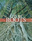 Paperback Up By Roots Book