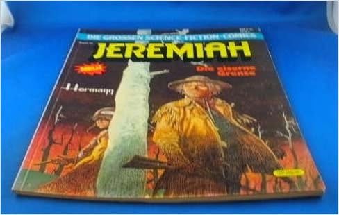 Die Grossen Science Fiction Comics Band 10 Jeremiah Die Eiserne Grenze Amazon De Hermann Hupen Hermann Hupen Bucher