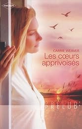 Les coeurs apprivoisés