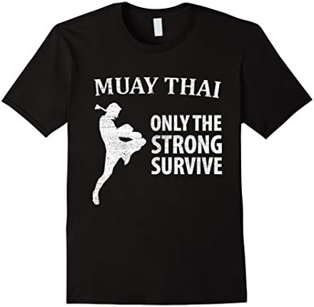 Men's Muay Thai Thailand Kickboxing T-Shirt - Only Strong Survive Large Black