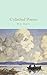 Collected Poems (Macmillan Collector's Library Book 15)