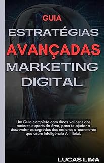 Livro GUIA: Estratégias Avançadas para o Marketing Digital
