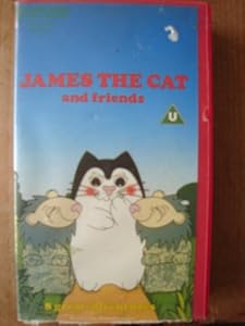 James the Cat and Friends [VHS]: Jan Clayton, Sean Arnold, Kate Canning: Amazon.co.uk: Video