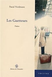 Les  guetteurs