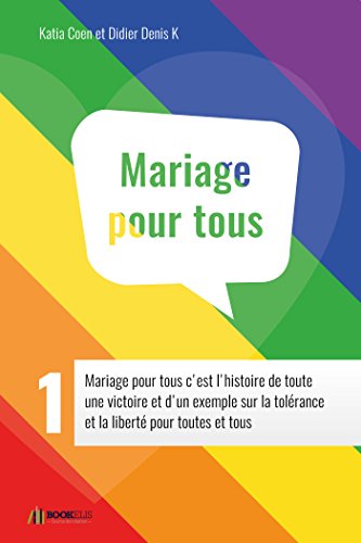 GUIDE MARIAGE POUR TOUS 1 (French Edition)