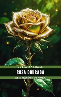 Livro Rosa dourada