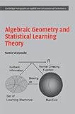 Algebraic Geometry and Statistical Learning Theory (Cambridge Monographs on Applied and Computational Mathematics) cover