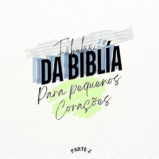 Livro Fábulas da Bíblia 2: Para pequenos corações (Fábulas da Biblía)