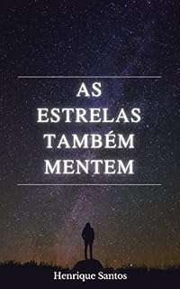 Livro As Estrelas Também Mentem
