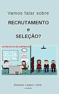 Livro Vamos falar sobre Recrutamento e Seleção? (01 Livro 1)