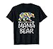 Mama Bear Autism Awareness T-Shirt Autism Mom,Mommy Tee