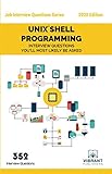 UNIX Shell Programming Interview Questions You'll Most Likely Be Asked (Job Interview Questions Seri by Vibrant Publishers