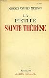 La petite Sainte Thérèse by