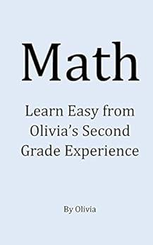 Math: An Easy Way for Other Kids to Learn Math, M, Olivia - Amazon.com