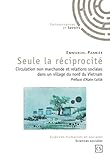 Seule la réciprocité (French Edition) by Emmanuel Pannier
